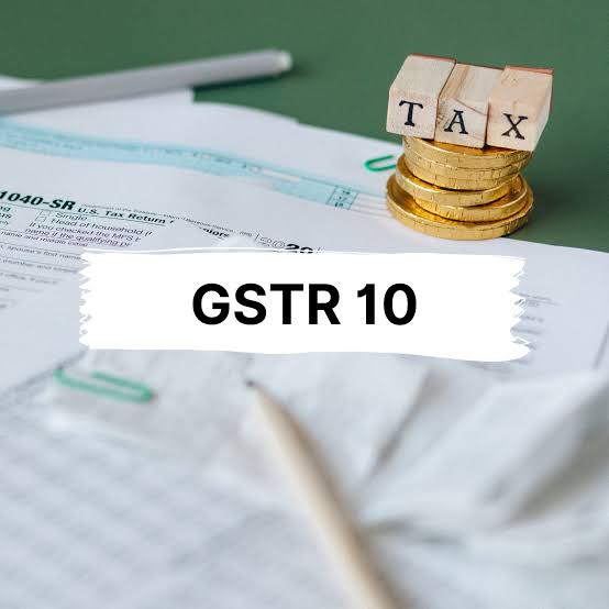 GSTR-10